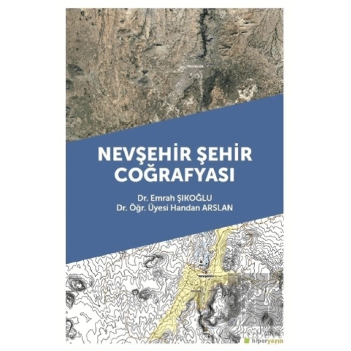 Nevşehir Şehir Coğrafyası