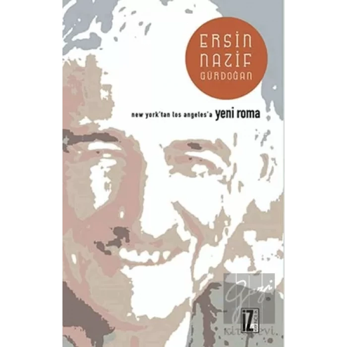 New York’tan Los Angeles’e Yeni Roma