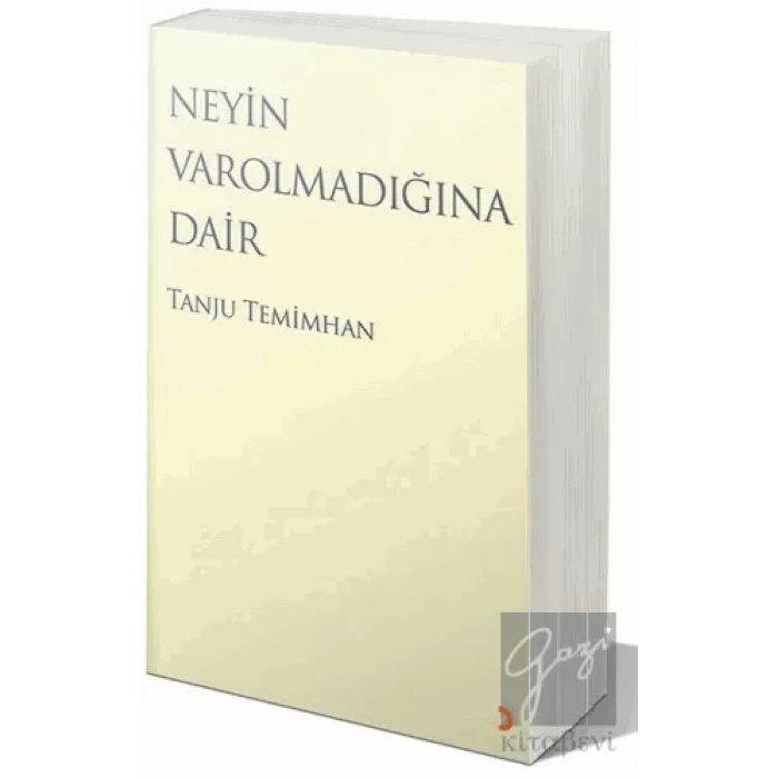 Neyin Varolmadığına Dair