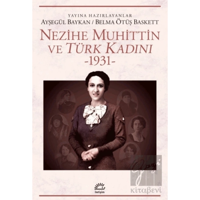 Nezihe Muhittin ve Türk Kadını 1931