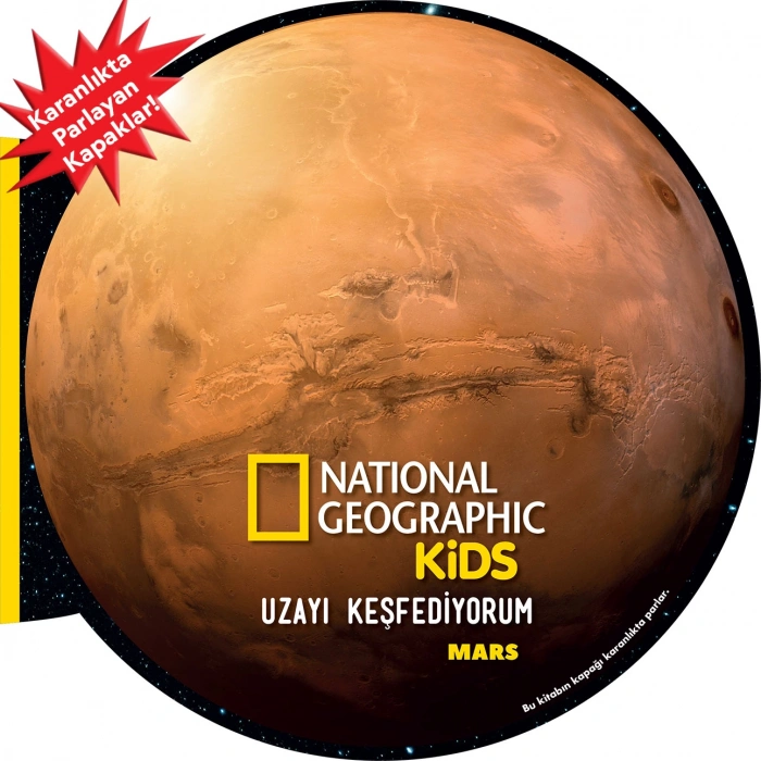 National Geographic Kids- Uzayı Keşfediyorum-MARS