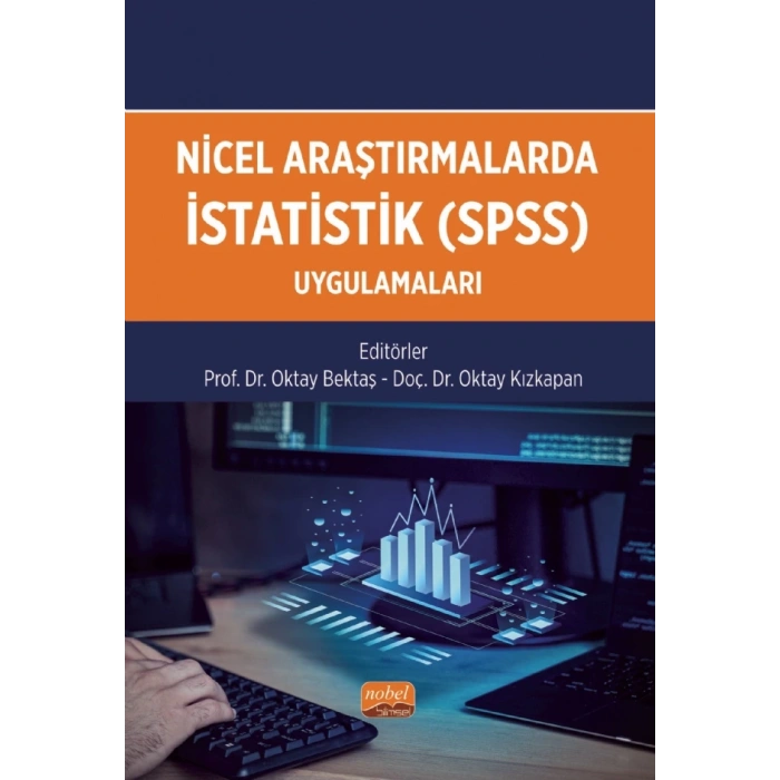 Nicel Araştırmalarda İstatistik (SPSS) Uygulamaları