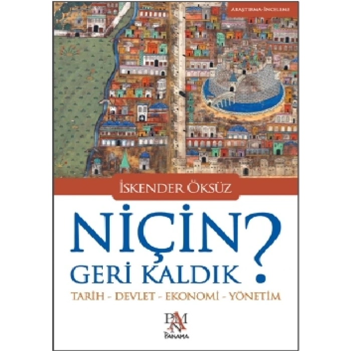 Niçin Geri Kaldık?