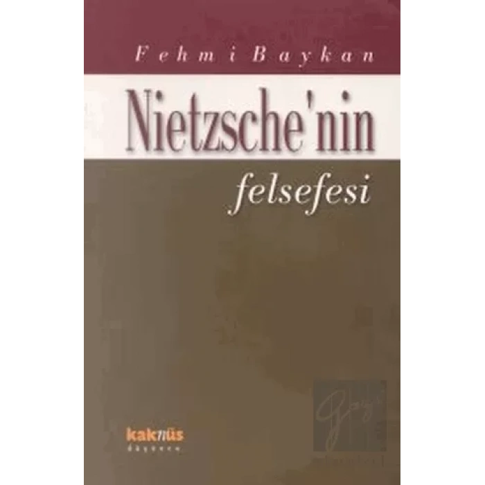 Nietzsche’nin Felsefesi