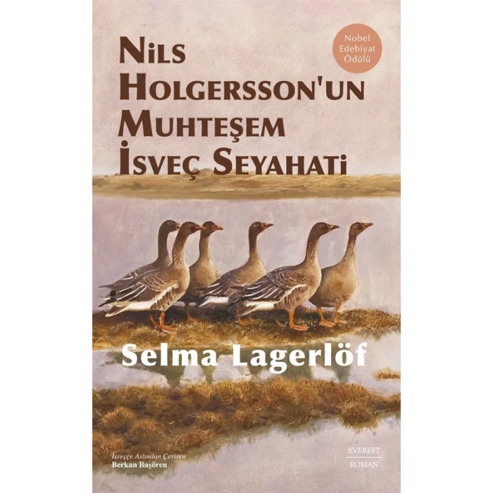 Nils Holgersson’un Muhteşem İsveç Seyahati (Ciltli)