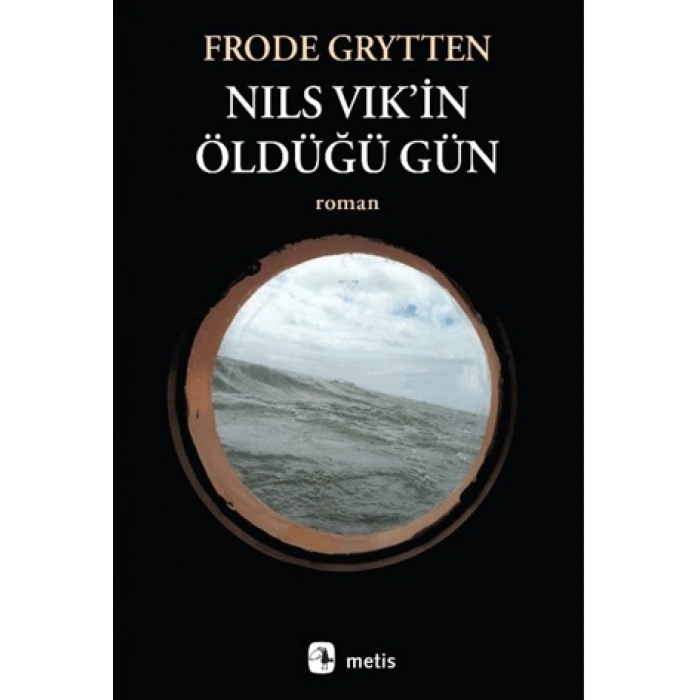Nils Vik’in Öldüğü Gün
