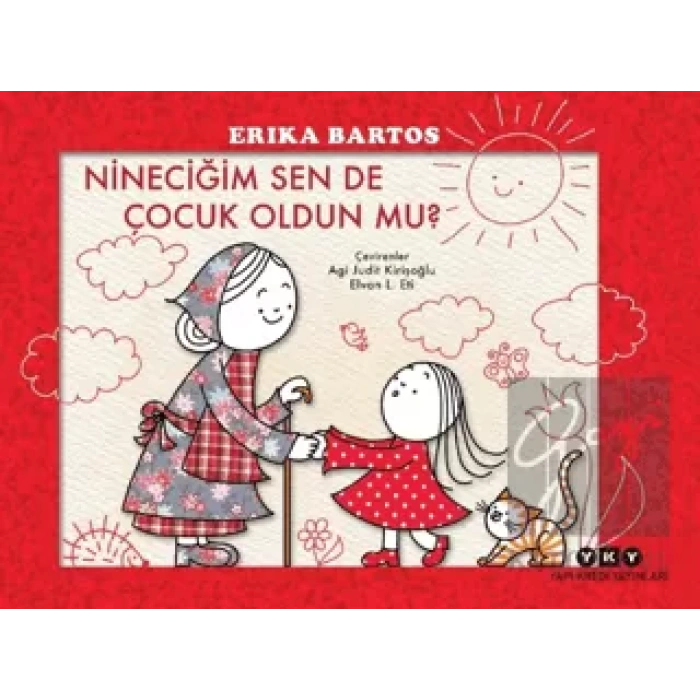 Nineciğim Sen de Çocuk Oldun Mu?