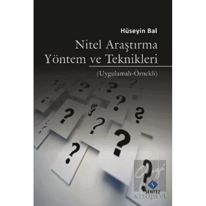 Nitel Araştırma Yöntem ve Teknikleri