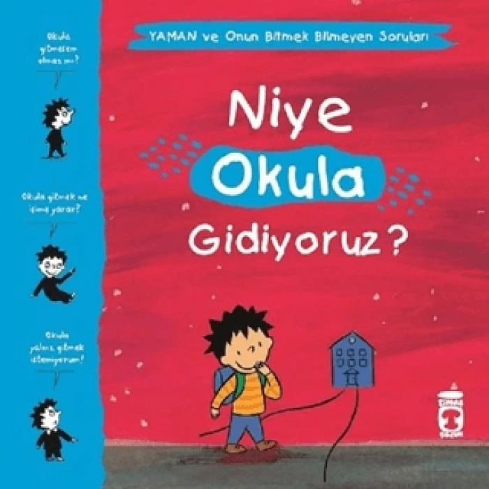 Niye Okula Gidiyoruz? - Yaman ve Onun Bitmek Bilme