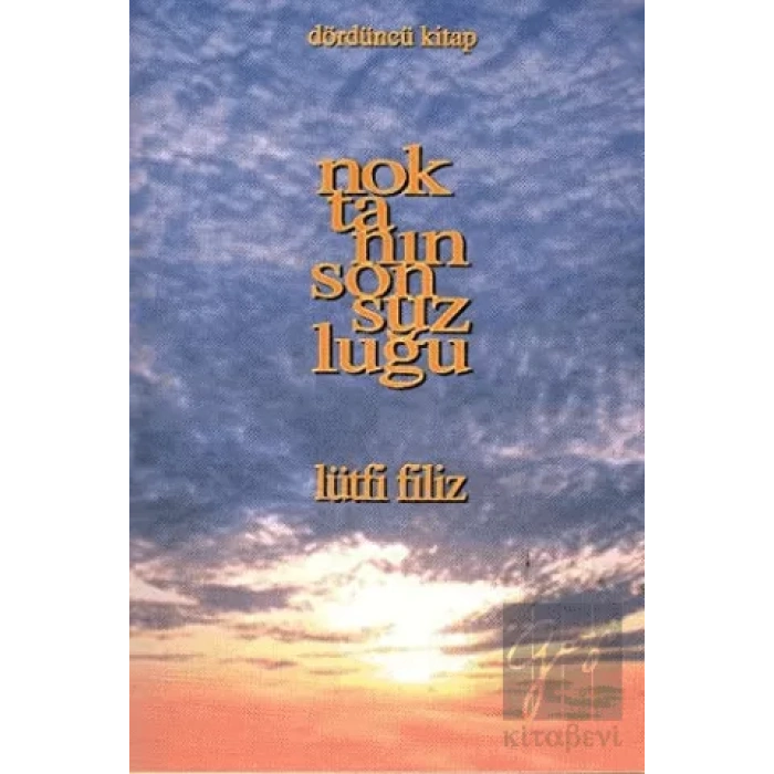 Noktanın Sonsuzluğu 4