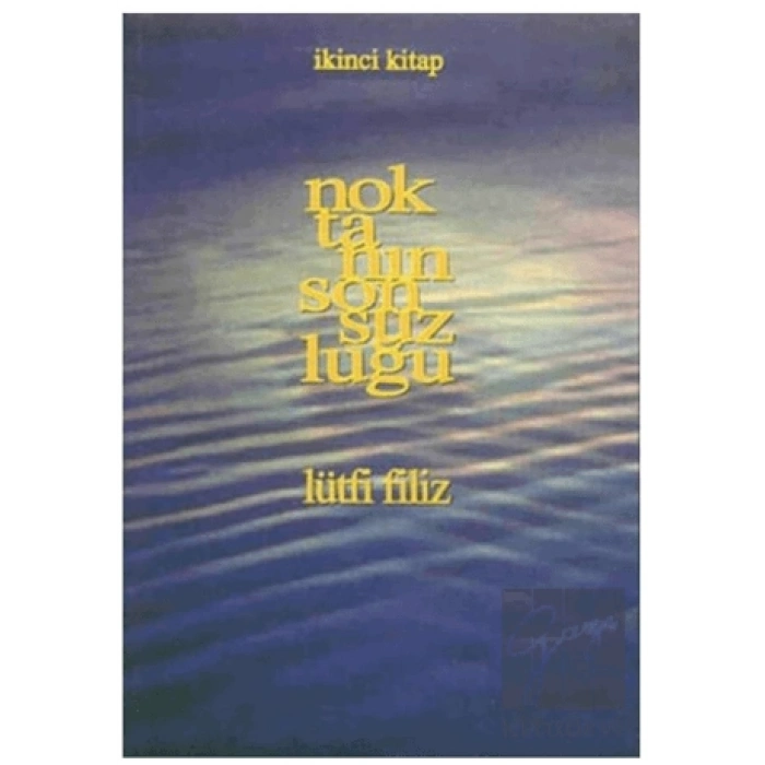 Noktanın Sonsuzluğu İkinci Kitap