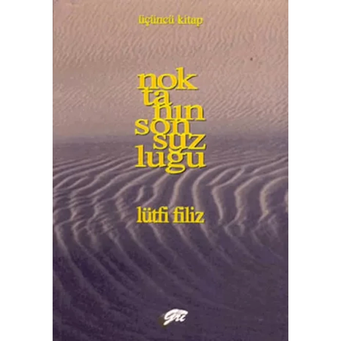 Noktanın Sonsuzluğu Üçüncü Kitap