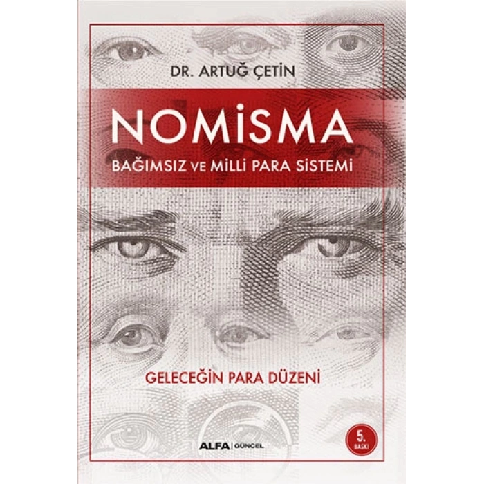 Nomisma - Bağımsız ve Milli Para Sistemi