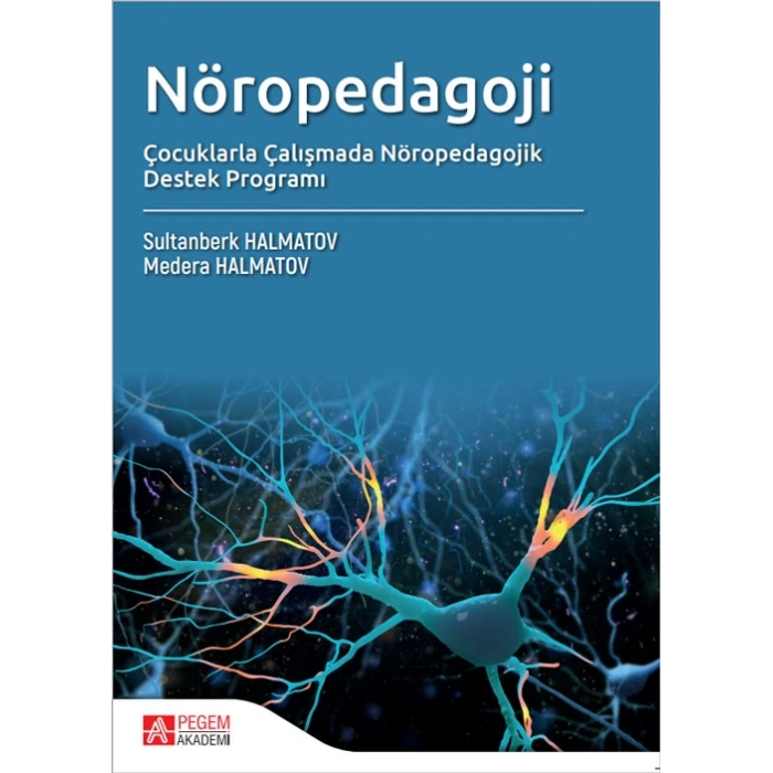 Nöropedagoji Çocuklarla Çalışmada Nöropedagojk Destek Programı