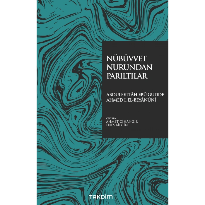 Nübüvvet Nurundan Parıltılar