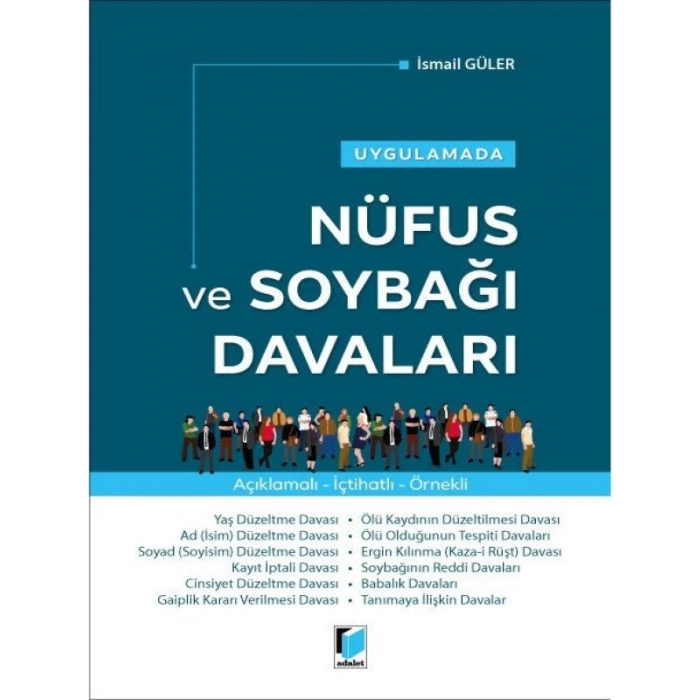 Nüfus ve Soybağı Davaları - İsmail Güler