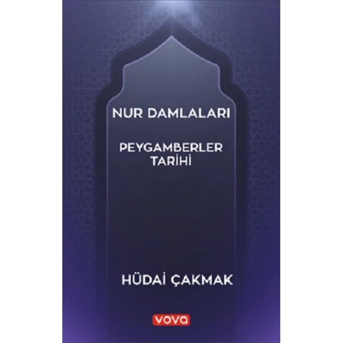 Nur Damlaları - Peygamberler Tarihi