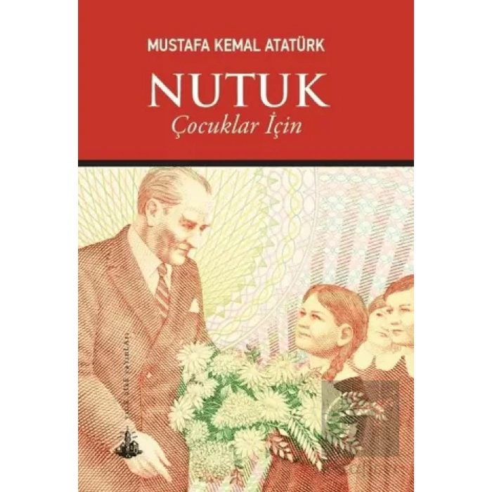 Nutuk: Çocuklar İçin