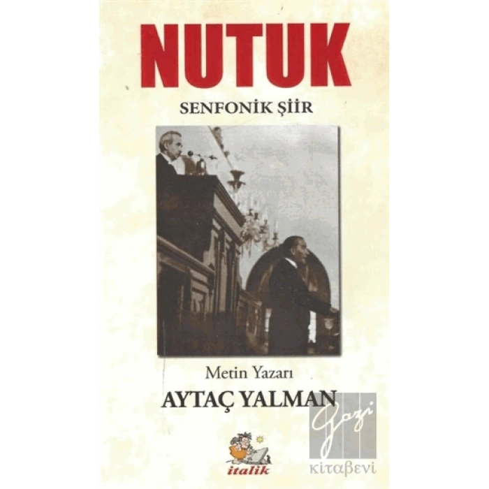 Nutuk (Senfonik Şiir)