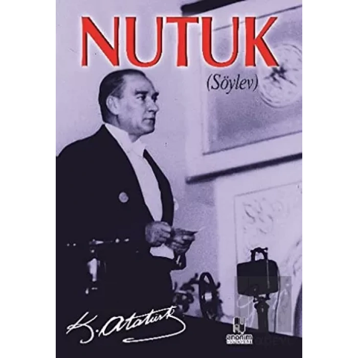 Nutuk - Söylev