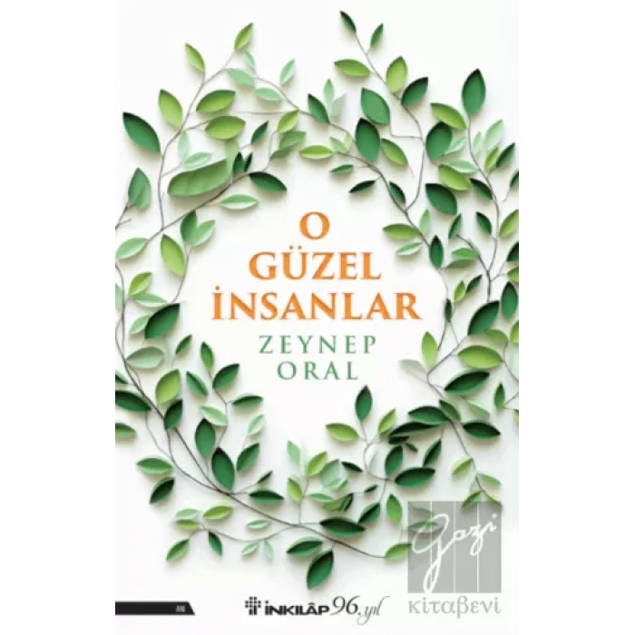 O Güzel İnsanlar