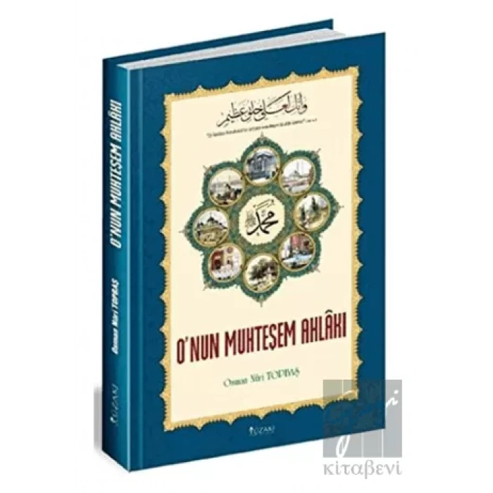 Onun Muhteşem Ahlakı