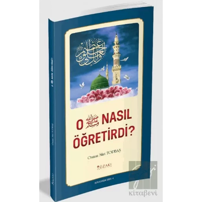 O (SAV) Nasıl Öğretirdi? (Renkli)