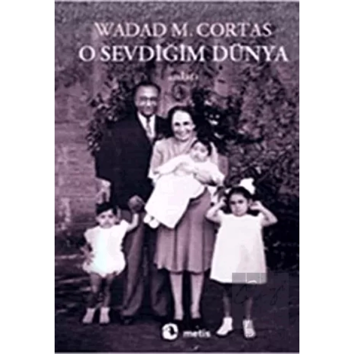 O Sevdiğim Dünya