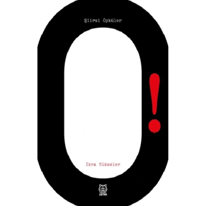 O! Şiirsi Öyküler