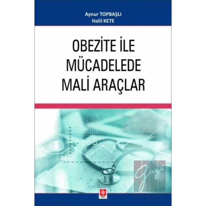 Obezite ile Mücadelede Mali Araçlar
