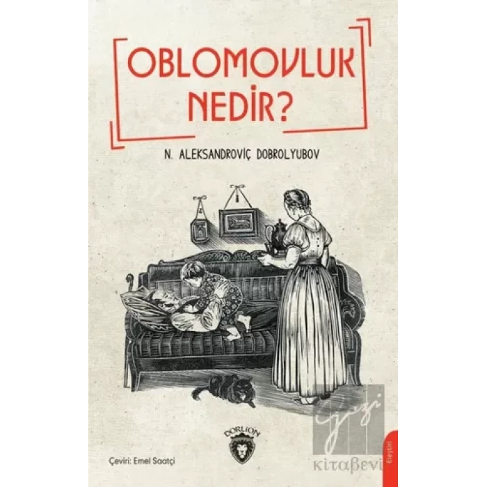 Oblomovluk Nedir ?