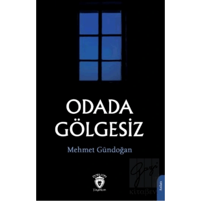 Odada Gölgesiz