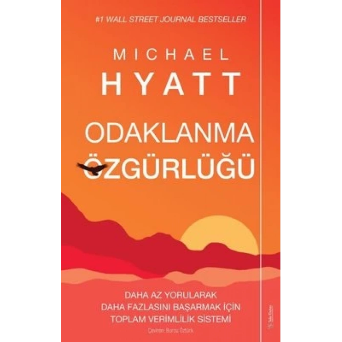 Odaklanma Özgürlüğü