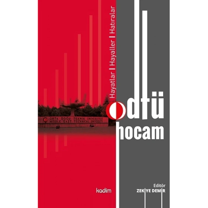 Odtü, Hocam