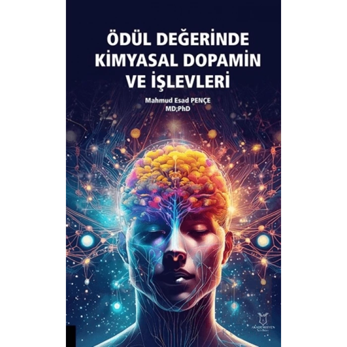 Ödül Değerinde Kimyasal Dopamin ve İşlevleri