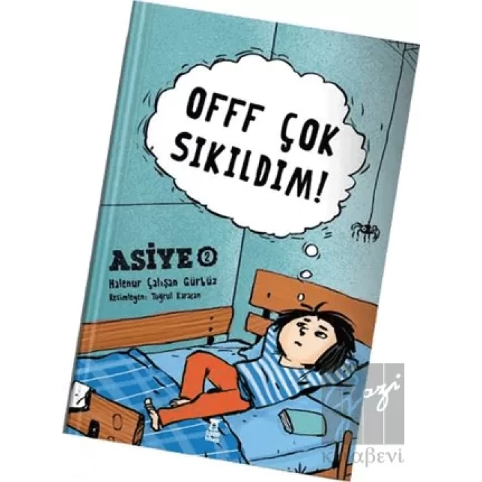 Offf Çok Sıkıldım!
