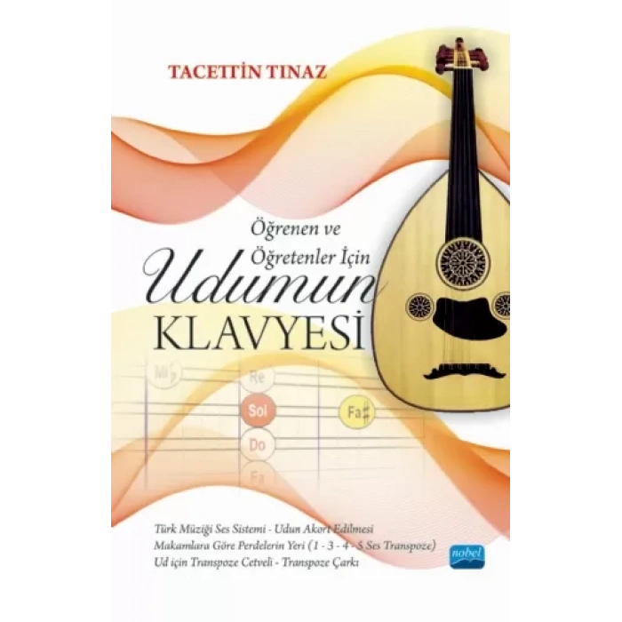 Öğrenen ve Öğretenler İçin UDUMUN KLAVYESİ