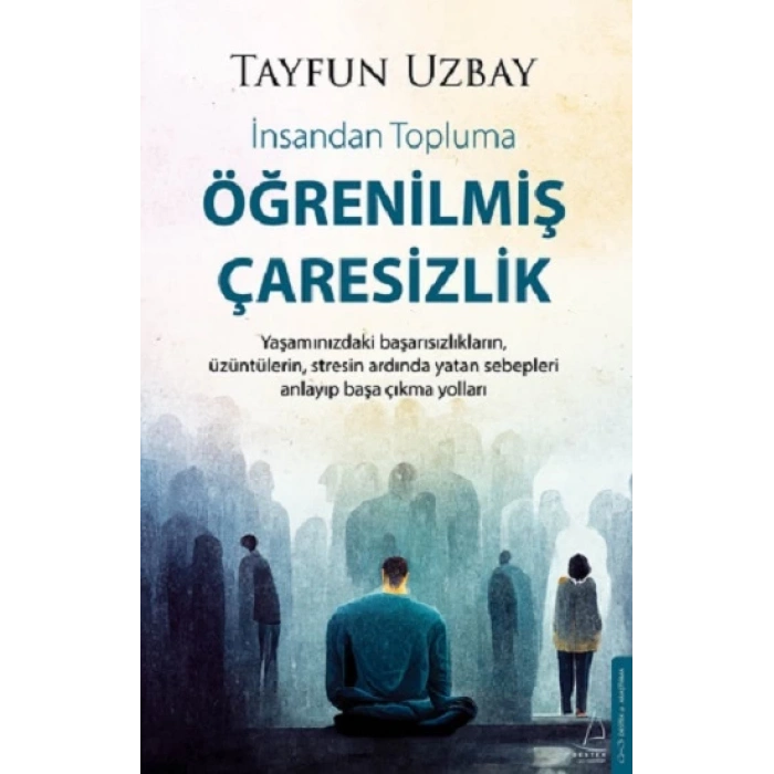 Öğrenilmiş Çaresizlik