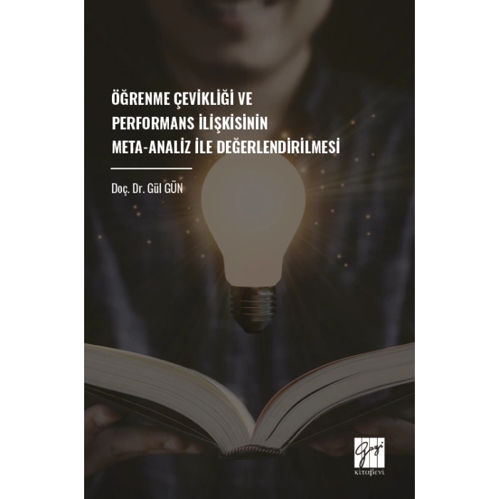 Öğrenme Çevikliği Ve Performans İlişkisinin Meta-Analiz İle Değerlendirilmesi