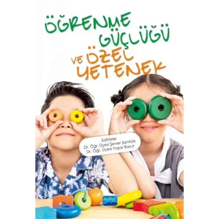 Öğrenme Güçlüğü ve Özel Yetenek