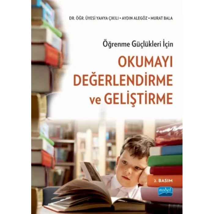 Öğrenme Güçlükleri İçin OKUMAYI DEĞERLENDİRME VE GELİŞTİRME