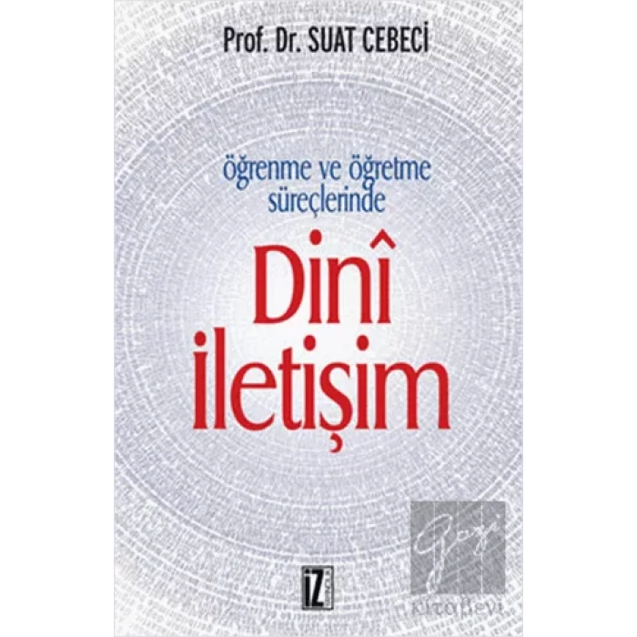 Öğrenme ve Öğretme Süreçlerinde Dini İletişim