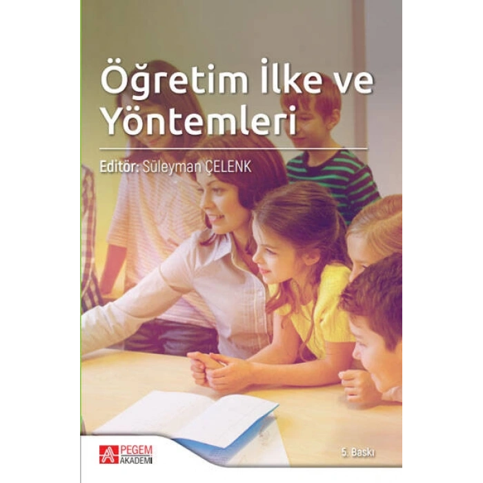 Öğretim İlke ve Yöntemleri