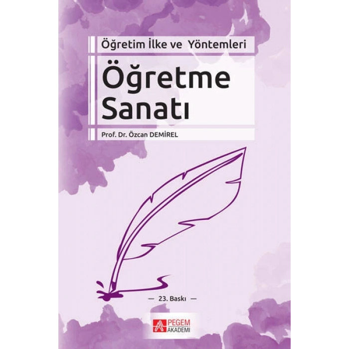 Öğretim İlke ve Yöntemleri Öğretme Sanatı
