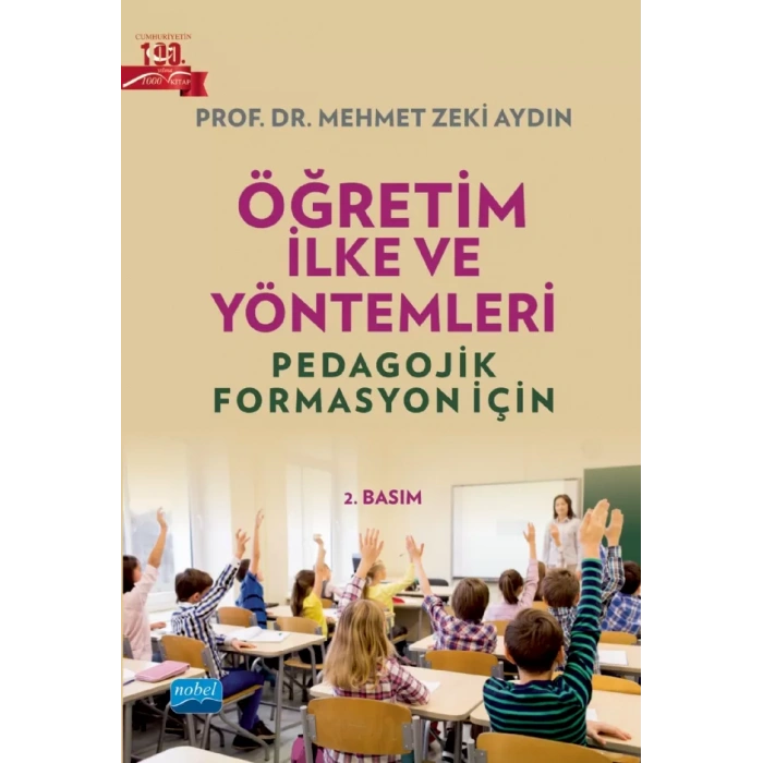 ÖĞRETİM İLKE VE YÖNTEMLERİ - Pedagojik Formasyon İçin