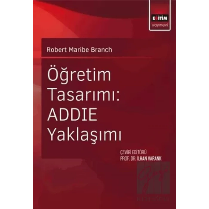 Öğretim Tasarımı: ADDİE Yaklaşımı