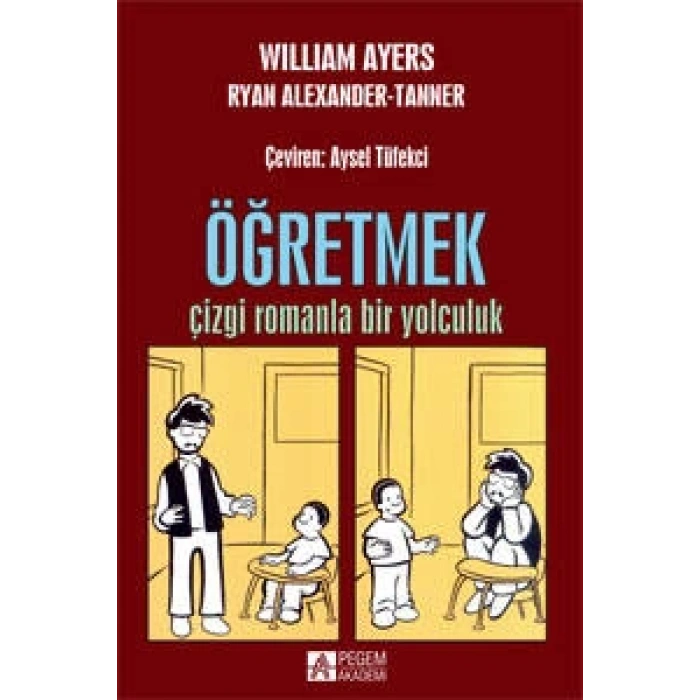 Öğretmek : Çizgi Romanla Bir Yolculuk