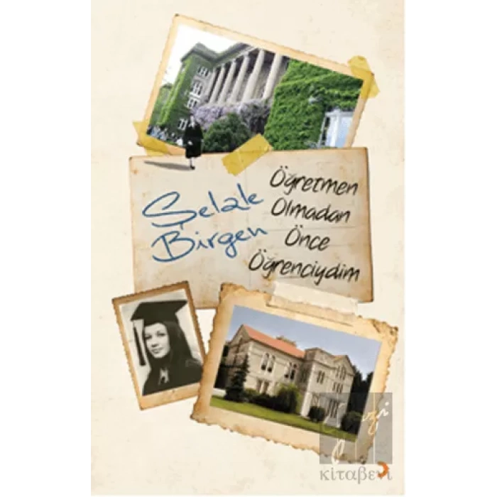 Öğretmen Olmadan Önce Öğrenciydim