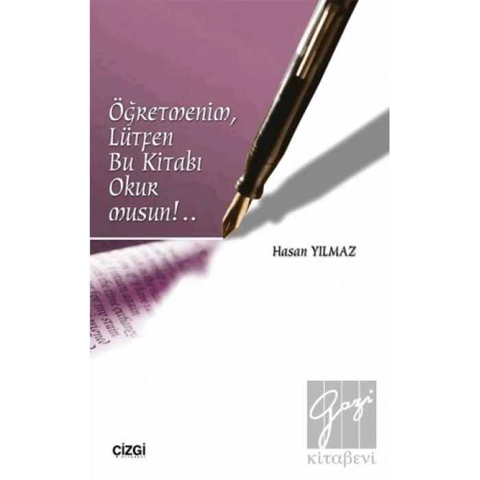 Öğretmenim, Lütfen Bu Kitabı Okur Musun!..