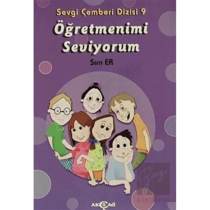 Öğretmenimi Seviyorum - Sevgi Çemberi Dizisi 9